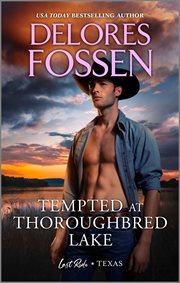Tempted at Thoroughbred Lake : Last Ride, Texas cover image