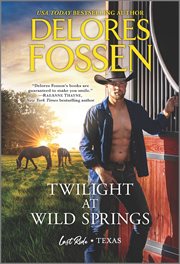 Twilight at Wild Springs : Last Ride, Texas cover image
