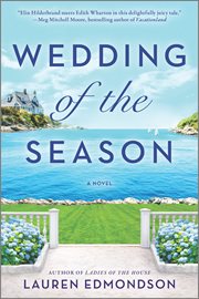 Wedding of the Season : A Novel cover image