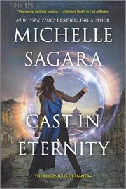 Cast in Eternity : Chronicles of Elantra cover image