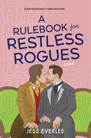 A rulebook for restless rogues. Lucky lovers of London cover image