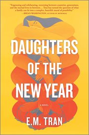 Daughters of the new year : a novel cover image