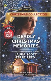 Deadly christmas memories : Love Inspired cover image