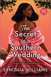 The Secret to a Southern Wedding : Peachtree Cove cover image