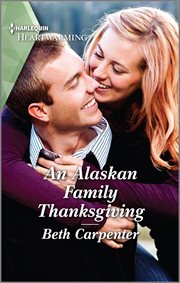 An alaskan family thanksgiving : A Northern Lights Novel cover image