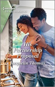 His Partnership Proposal : A Clean and Uplifting Romance cover image