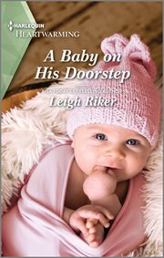 A Baby on His Doorstep : A Clean and Uplifting Romance. Kansas Cowboys cover image