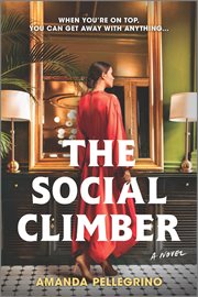 The Social Climber : A Novel cover image