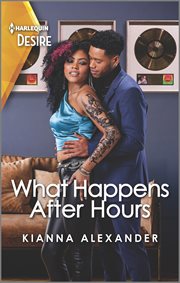 What happens after hours : A Workplace Romance cover image