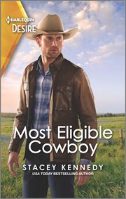 Most Eligible Cowboy : A Western Fake Relationship Romance cover image