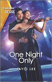 One Night Only : An Unexpected Pregnancy Romance cover image
