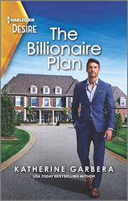 The Billionaire Plan : A Flirty Single Dad Romance cover image