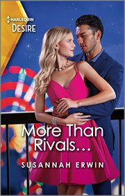 More Than Rivals... : A Passionate Rivals to Lovers Romance. Heirs of Lochlainn cover image