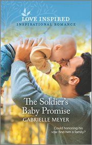The soldier's baby promise cover image