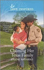 Claiming her Texas family cover image
