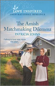 The Amish matchmaking dilemma cover image