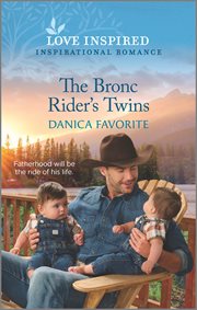 The Bronc Rider's Twins : An Uplifting Inspirational Romance. Shepherd's Creek cover image