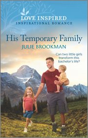 His Temporary Family : An Uplifting Inspirational Romance cover image