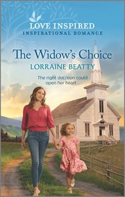 The Widow's Choice : An Uplifting Inspirational Romance cover image