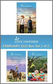 Love Inspired February 2023 Box Set - 1 of 2 : 1 of 2 cover image