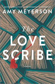 The Love Scribe : A Novel cover image