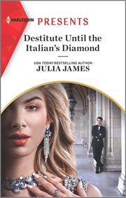 Destitute until the Italian's diamond cover image