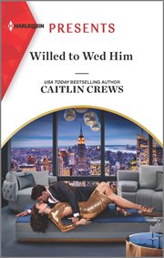 Willed to wed him cover image