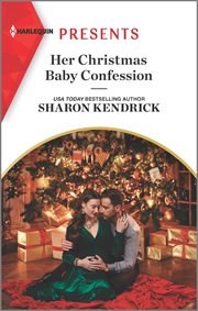 Her christmas baby confession : Secrets of the Monterosso Throne cover image