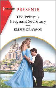 The prince's pregnant secretary : The Van Ambrose Royals cover image