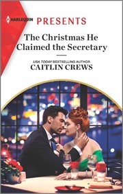 The Christmas He Claimed the Secretary : Outrageous Accardi Brothers cover image