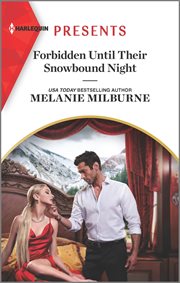 Forbidden Until Their Snowbound Night : Weddings Worth Billions cover image
