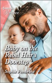 Baby on the rebel heir's doorstep cover image