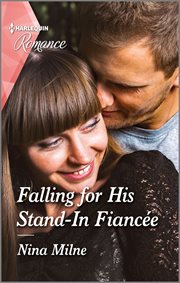 Falling for his stand-in fiancée cover image