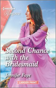 Second Chance with the Bridesmaid : Greek Paradise Escape cover image