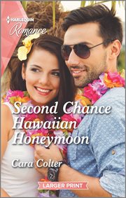 Second Chance Hawaiian Honeymoon : Blossom and Bliss Weddings cover image