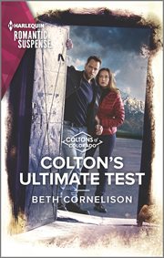 Colton's Ultimate Test : Coltons of Colorado cover image