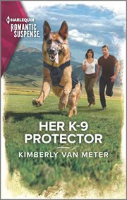 Her K-9 Protector : Big Sky Justice cover image