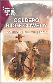 Coldero Ridge Cowboy : Fuego, New Mexico cover image