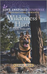 Wilderness Hunt : K-9 Search and Rescue cover image