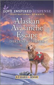 Alaskan avalanche escape. K-9 search and rescue cover image