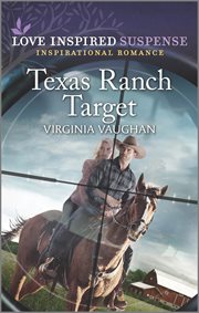 Texas Ranch Target : Cowboy Protectors cover image