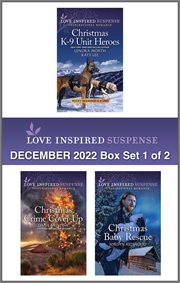 Love Inspired Suspense December 2022 - Box Set 1 of 2 : Box Set 1 of 2 cover image