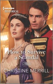 How to survive a scandal : Society's Most Scandalous cover image