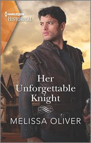 Her Unforgettable Knight : Protectors of the Crown cover image