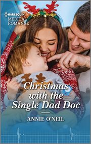 Christmas with the single dad doc : Carey Cove Midwives cover image