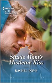 Single Mom's Mistletoe Kiss : Carey Cove Midwives cover image