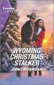 Wyoming Christmas Stalker : Cowboy State Lawmen cover image