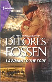 Lawman to the Core : Law in Lubbock County cover image