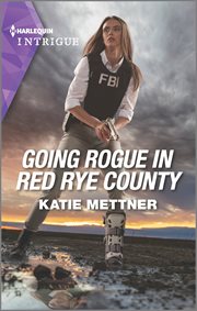 Going Rogue in Red Rye County : Secure One cover image