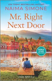 Mr. Right Next Door : Rose Bend cover image
